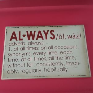 #85 Always Love Art Wall Plaque Wooden